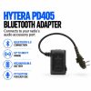 Bluetooth for Hytera PD405 TC505 TC600 TC700 radios